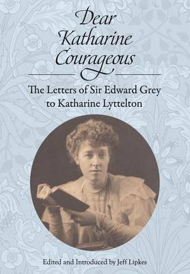 Book cover for Dear Katharine Courageous