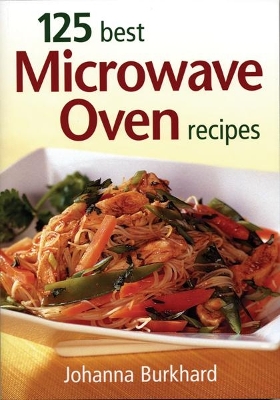 Book cover for 125 Best Microwave Ocen Recipes