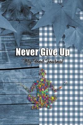 Cover of Never Give Up