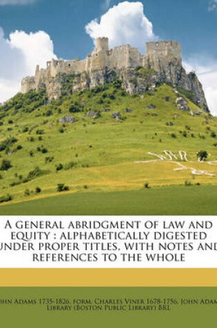 Cover of A General Abridgment of Law and Equity