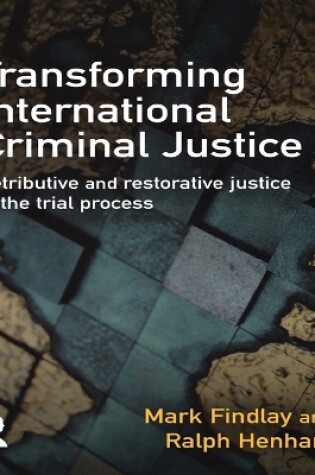 Cover of Transforming International Criminal Justice