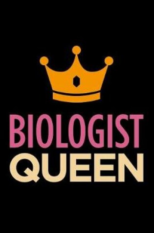 Cover of Biologist Queen