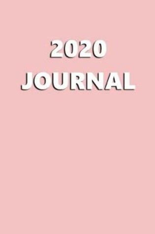 Cover of 2020 Journal Baby Pink Color 204 Pages 204 Pages