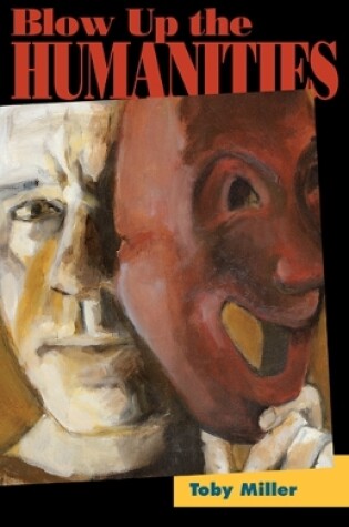 Cover of Blow Up the Humanities