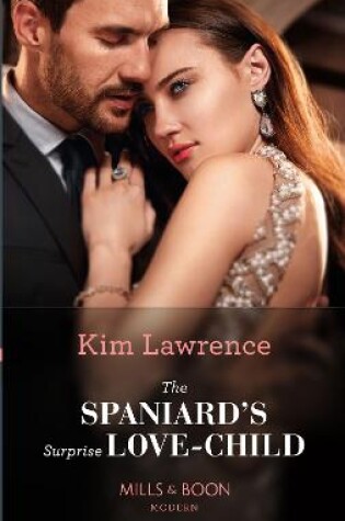 Cover of The Spaniard's Surprise Love-Child