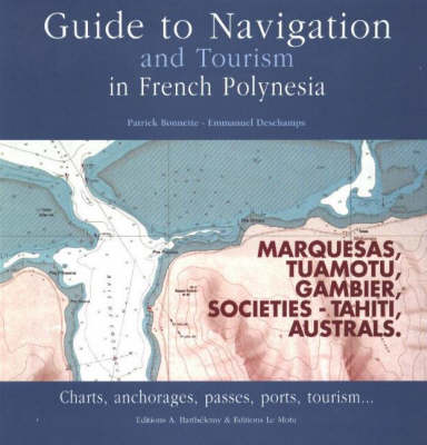 Cover of Guide to Navigation and Tourism in French Polynesia