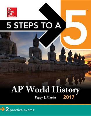 Book cover for 5 Steps to a 5 AP World History 2017