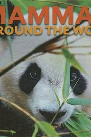 Cover of Mammals Around the World