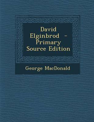Book cover for David Elginbrod - Primary Source Edition