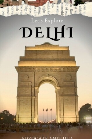 Cover of Let's Explore Delhi