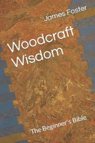 Cover of Woodcraft Wisdom