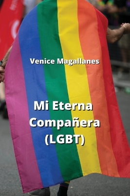 Book cover for Mi Eterna Compa�era (LGBT)