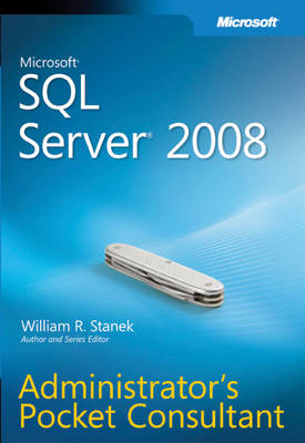 Book cover for Microsoft SQL Server 2008 Administrator's Pocket Consultant