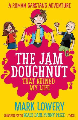 Cover of The Jam Doughnut That Ruined My Life