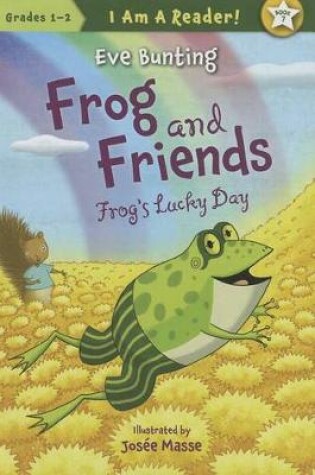 Cover of Frog's Lucky Day (Frog and Friends)