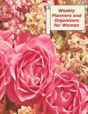 Book cover for Weekly Planners and Organizers for Women