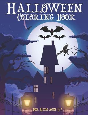 Book cover for Halloween Coloring Book For Kids ages 2-7