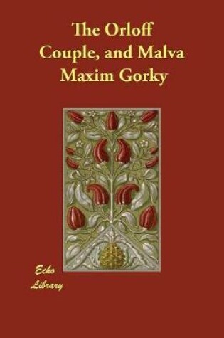 Cover of The Orloff Couple, and Malva