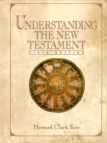 Book cover for Understanding The New Testament