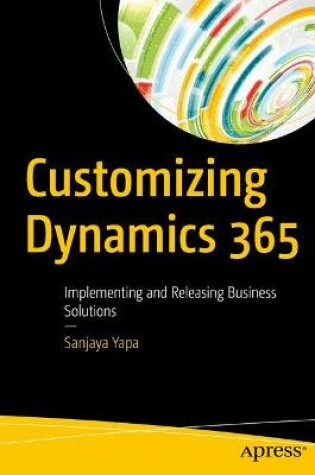 Cover of Customizing Dynamics 365