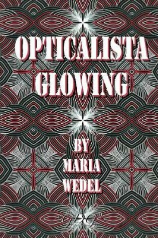 Cover of Opticalista Glowing