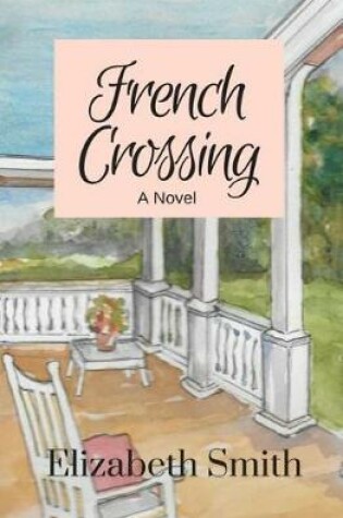 Cover of French Crossing