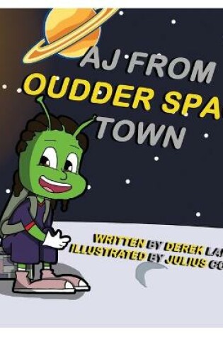 Cover of AJ from Oudder Space Town