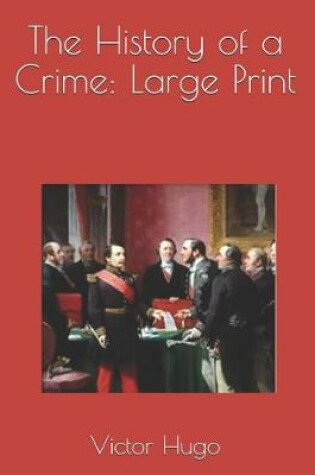 Cover of The History of a Crime