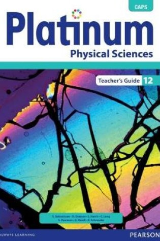 Cover of Platinum Physical Sciences: Grade 12: Teacher's Guide (Includes Control Test Book)