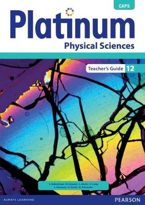 Book cover for Platinum Physical Sciences: Grade 12: Teacher's Guide (Includes Control Test Book)