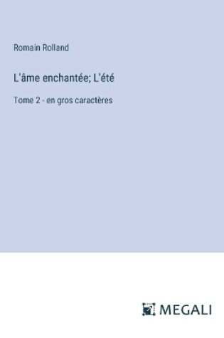 Cover of L'âme enchantée; L'été