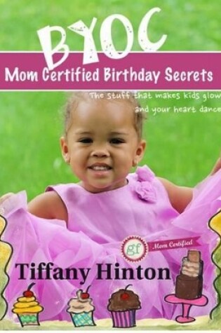 Cover of Mom Certified Birthday Secrets