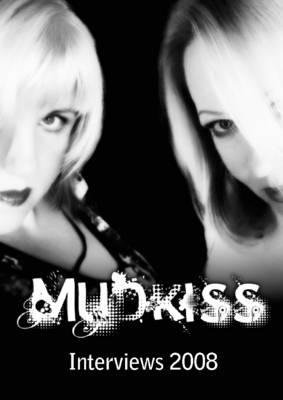 Book cover for Mudkiss : Interviews 2008