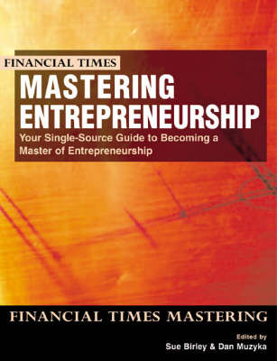 Book cover for Mastering Entrepreneurship:your single source guide to becoming a     master of entrepreneurship with                                       Business PlanPro 4.0