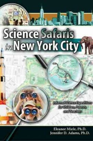 Cover of Science Safaris in New York City