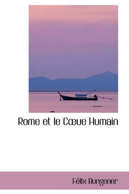 Book cover for Rome Et Le Cue Humain