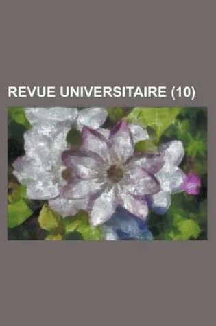 Cover of Revue Universitaire (10)