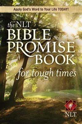 Book cover for The NLT Bible Promise Book for Tough Times