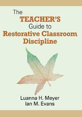 Book cover for The Teacher's Guide to Restorative Classroom Discipline