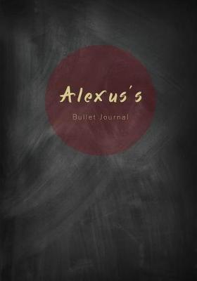 Book cover for Alexus's Bullet Journal