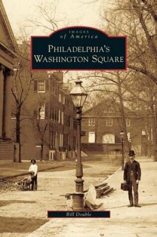 Cover of Philadelphia's Washington Square