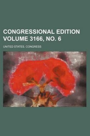 Cover of Congressional Edition Volume 3166, No. 6