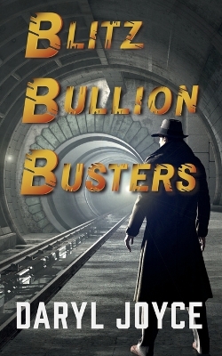 Book cover for Blitz Bullion Busters