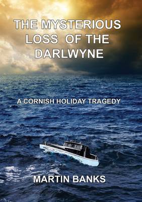 Book cover for The Mysterious Loss of the Darlwyne