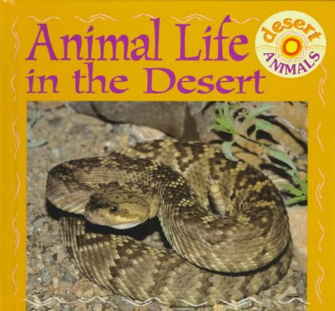 Cover of Animal Life in the Desert