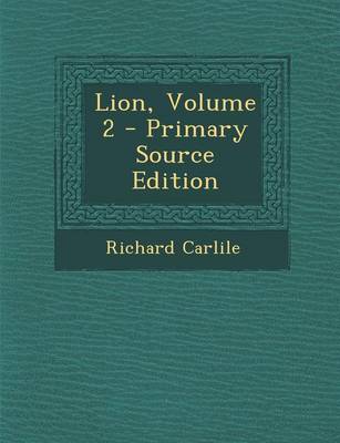 Book cover for Lion, Volume 2 - Primary Source Edition