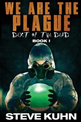 Cover of We Are the Plague