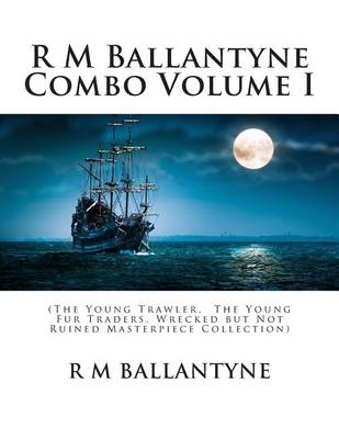 Book cover for R M Ballantyne Combo Volume I