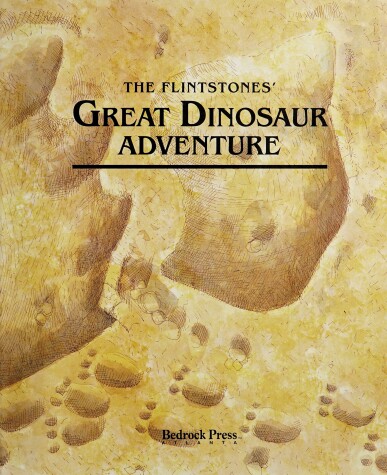 Book cover for The Flintstones' Great Dinosaur Adventure