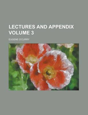 Book cover for Lectures and Appendix Volume 3